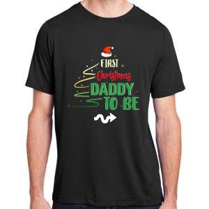 First Christmas As A Daddy To Be Future Father Xmas Gift Adult ChromaSoft Performance T-Shirt