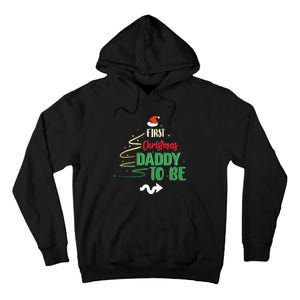 First Christmas As A Daddy To Be Future Father Xmas Gift Tall Hoodie