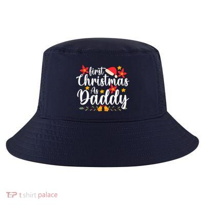 First Christmas As Daddy Funny Xmas Christmas Cool Comfort Performance Bucket Hat