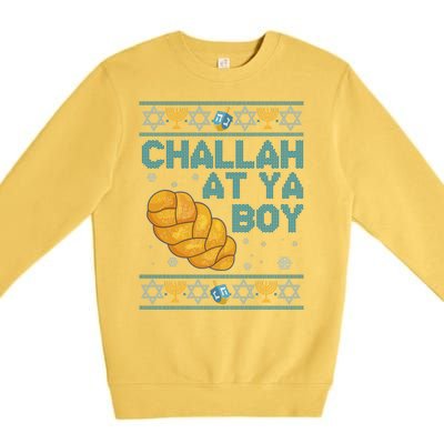 Funny Challah At Ya Boy Ugly Hanukkah Sweater Premium Crewneck Sweatshirt