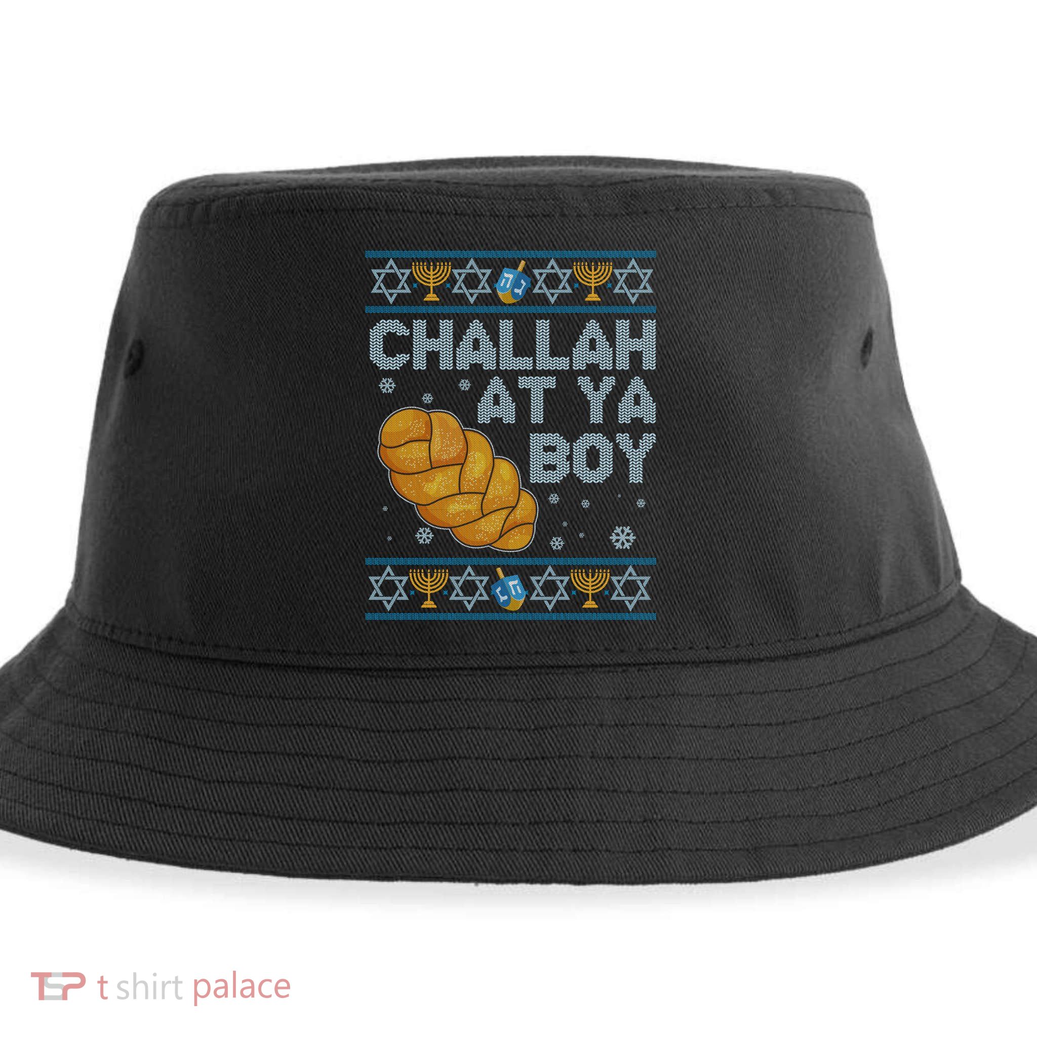 Funny Challah At Ya Boy Ugly Hanukkah Sweater Sustainable Bucket Hat