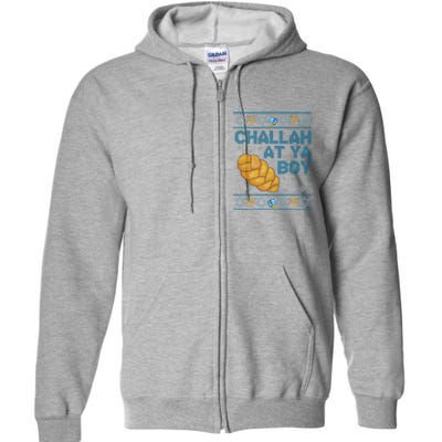 Funny Challah At Ya Boy Ugly Hanukkah Sweater Full Zip Hoodie