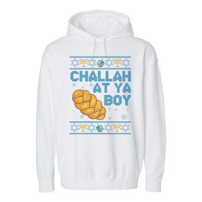 Funny Challah At Ya Boy Ugly Hanukkah Sweater Garment-Dyed Fleece Hoodie