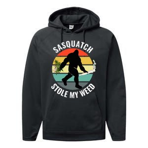 Funny Cannabis And Sci Fi 420 Sasquatch Stole My Weed Performance Fleece Hoodie