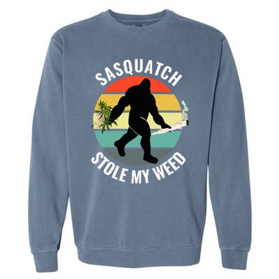 Funny Cannabis And Sci Fi 420 Sasquatch Stole My Weed Garment-Dyed Sweatshirt