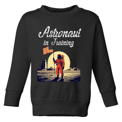 Funny Cosmic Astronaut in Training for Space Missions Toddler Sweatshirt