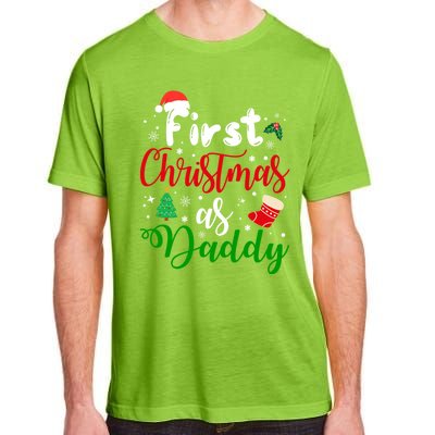 First Christmas As Daddy New Parents Christmas Xmas Dad Great Gift Adult ChromaSoft Performance T-Shirt