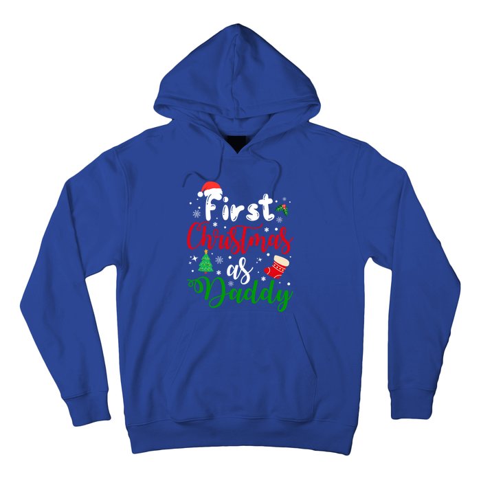 First Christmas As Daddy New Parents Christmas Xmas Dad Great Gift Hoodie