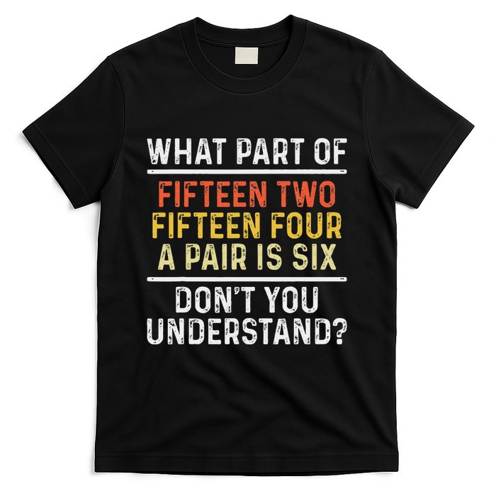 Funny Cribbage Art For Women Board Game Cribbage Player T-Shirt