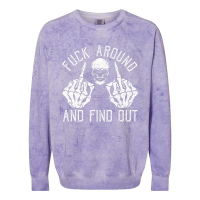 F Ck Around And Find Out Skeleton Fuckin Hand Skull Colorblast Crewneck Sweatshirt