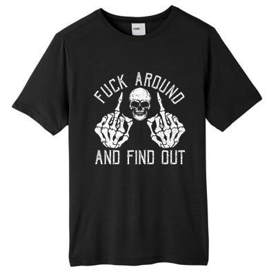 F Ck Around And Find Out Skeleton Fuckin Hand Skull Tall Fusion ChromaSoft Performance T-Shirt