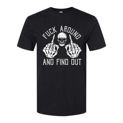 F Ck Around And Find Out Skeleton Fuckin Hand Skull Softstyle CVC T-Shirt