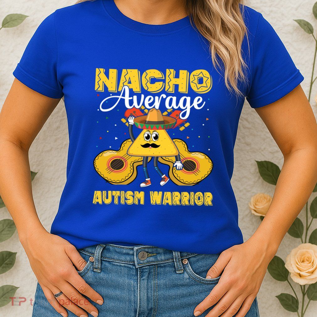 Fun Cute Autistic Support Funny Autism Warrior Awareness Funny Gift Womens T-Shirt