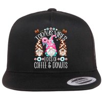 Funny Coffee And Donut Gnomes For And Donut Lover Gift Flat Bill Trucker Hat