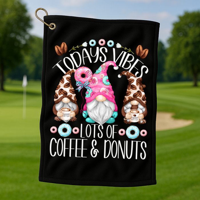 Funny Coffee And Donut Gnomes For And Donut Lover Gift Golf Towel