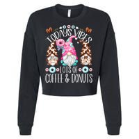 Funny Coffee And Donut Gnomes For And Donut Lover Gift Cropped Pullover Crew