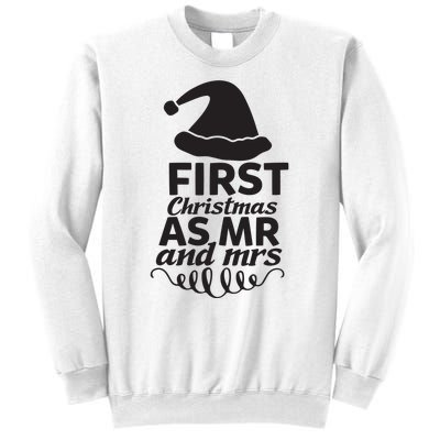 First Christmas As Mr And Mrs Sweatshirt