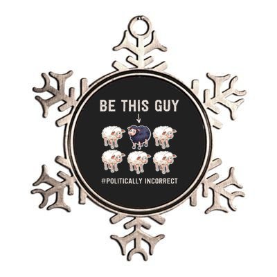 Funny Conservative Anti Woke Politically Incorrect Metallic Star Ornament