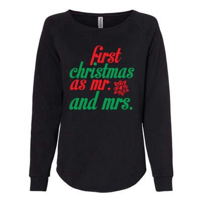 First Christmas As Mr And Mrs Womens California Wash Sweatshirt