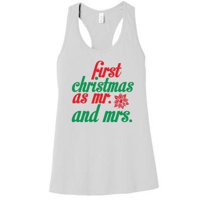 First Christmas As Mr And Mrs Women's Racerback Tank