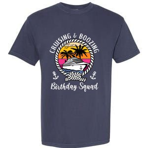 Funny Cruising and Boozing Birthday Cruise Birthday Squad Garment-Dyed Heavyweight T-Shirt