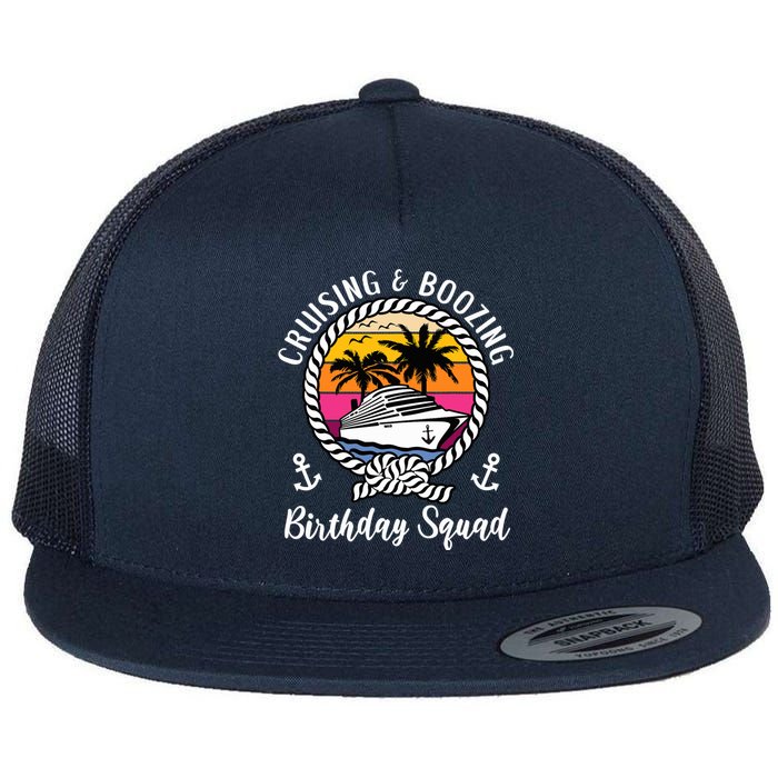 Funny Cruising and Boozing Birthday Cruise Birthday Squad Flat Bill Trucker Hat