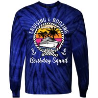 Funny Cruising and Boozing Birthday Cruise Birthday Squad Tie-Dye Long Sleeve Shirt