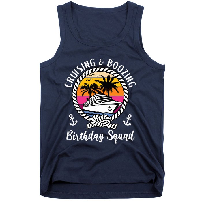 Funny Cruising and Boozing Birthday Cruise Birthday Squad Tank Top