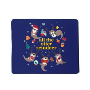 Funny Christmas All The Otter Reindeer Mousepad