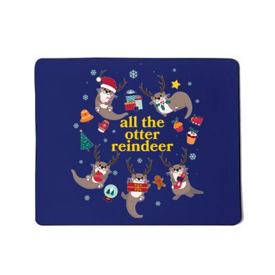 Funny Christmas All The Otter Reindeer Mousepad