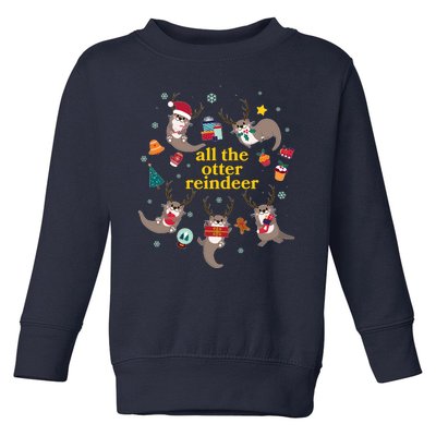 Funny Christmas All The Otter Reindeer Toddler Sweatshirt