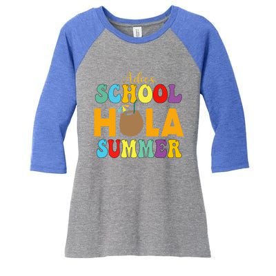 Funny Cute Adios School Hola Summer Lovley Groovy Design Cool Gift Women's Tri-Blend 3/4-Sleeve Raglan Shirt