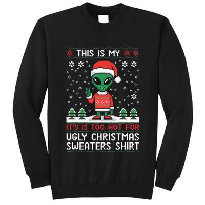 Funny Christmas Alien Ugly Christmas Sweater Alien Face Tall Sweatshirt