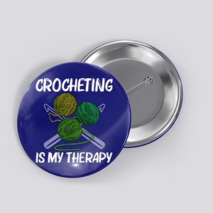 Funny Crocheting Art Crochet Handicraft Lovers Cool Gift Button