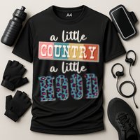 Funny Cute A Little Country A Little Hood Cooling Performance Crew T-Shirt