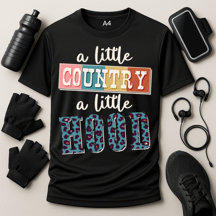 Funny Cute A Little Country A Little Hood Cooling Performance Crew T-Shirt
