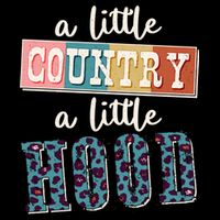 Funny Cute A Little Country A Little Hood Cooling Performance Crew T-Shirt