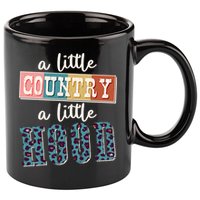 Funny Cute A Little Country A Little Hood 11oz C Handle Ceramic Mug