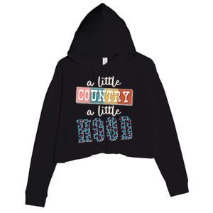 Funny Cute A Little Country A Little Hood Crop Fleece Hoodie