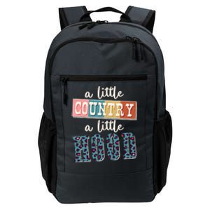 Funny Cute A Little Country A Little Hood Daily Commute Backpack