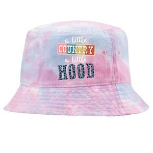 Funny Cute A Little Country A Little Hood Tie-Dyed Bucket Hat