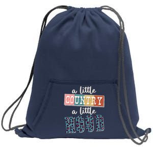 Funny Cute A Little Country A Little Hood Sweatshirt Cinch Pack Bag