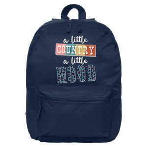 Funny Cute A Little Country A Little Hood 16 in Basic Backpack