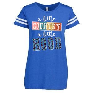 Funny Cute A Little Country A Little Hood Enza Ladies Jersey Football T-Shirt