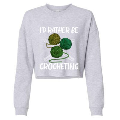 Funny Crocheting Art Crochet Handicraft Lovers Gift Cropped Pullover Crew