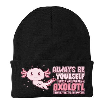 Funny Cute Always Be An Axolotl Beanie