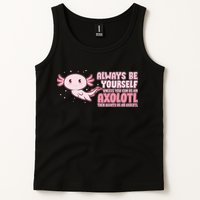Funny Cute Always Be An Axolotl Tank Top