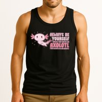 Funny Cute Always Be An Axolotl Tank Top