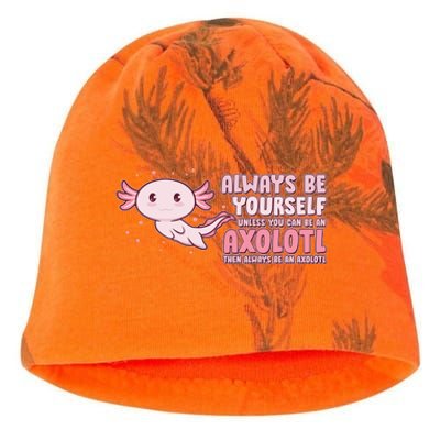 Funny Cute Always Be An Axolotl Kati - Camo Knit Beanie