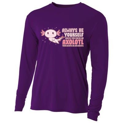 Funny Cute Always Be An Axolotl Cooling Performance Long Sleeve Crew